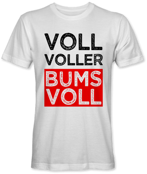 Voll voller bumsvoll