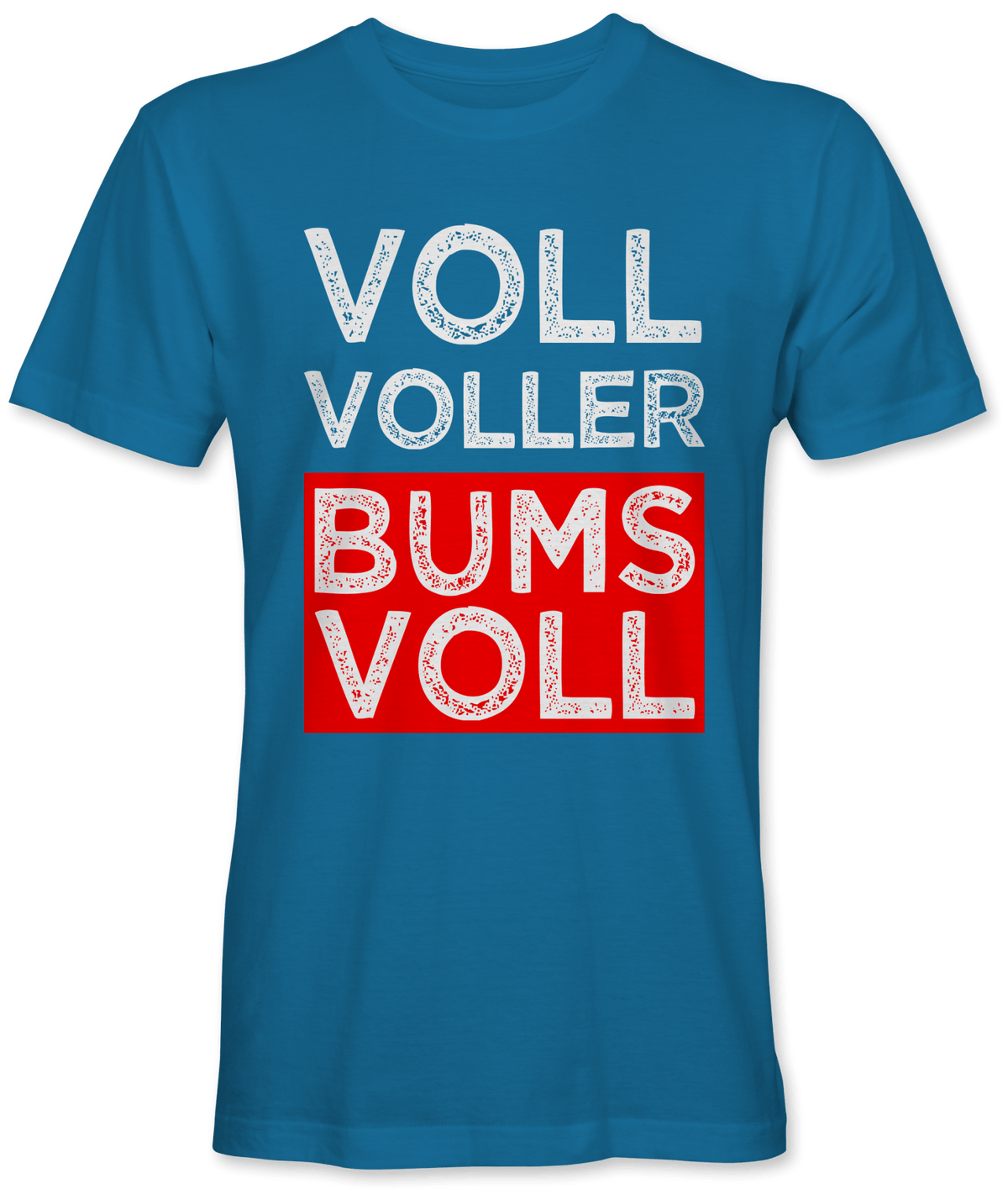 Voll voller bumsvoll