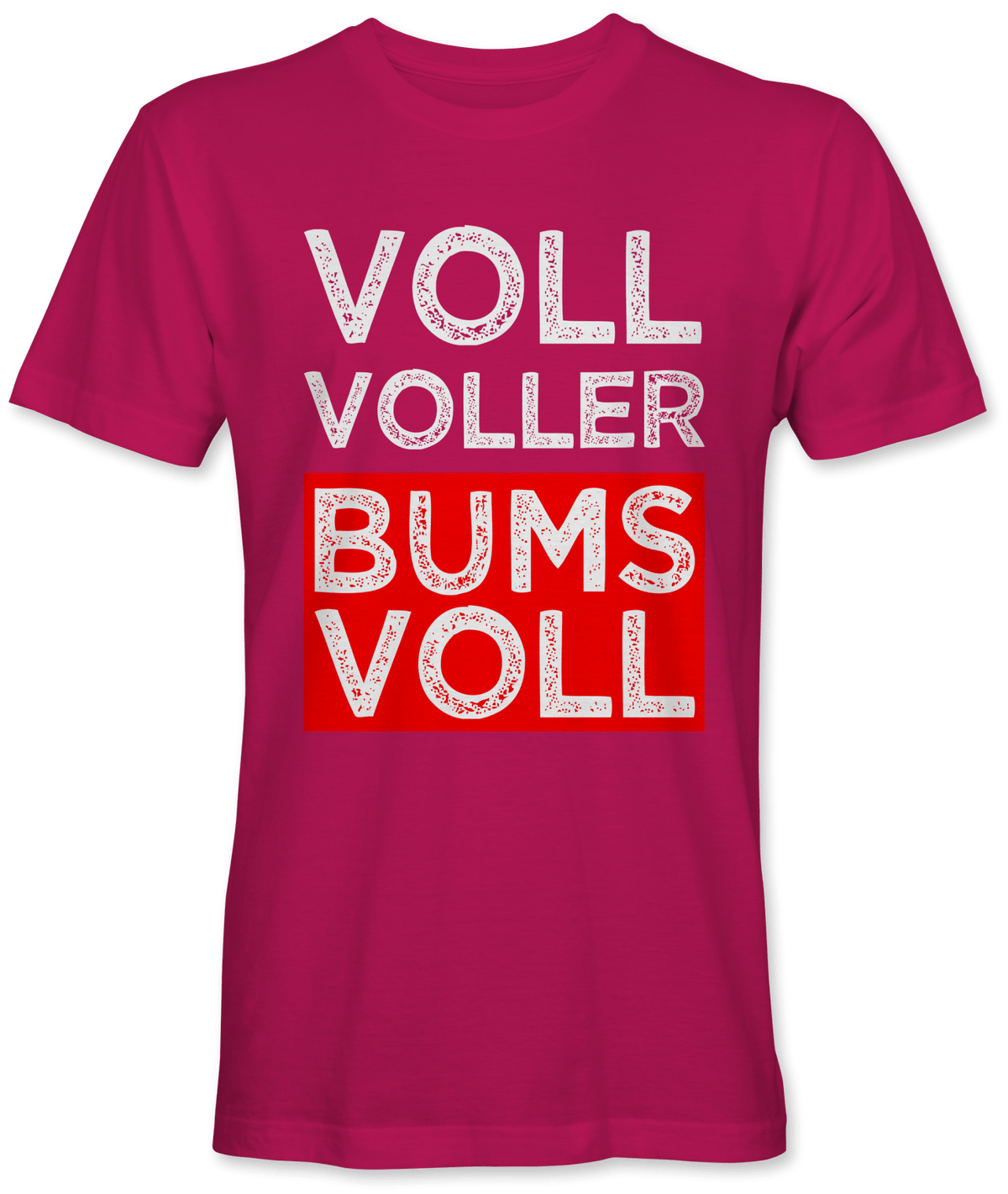 Voll voller bumsvoll
