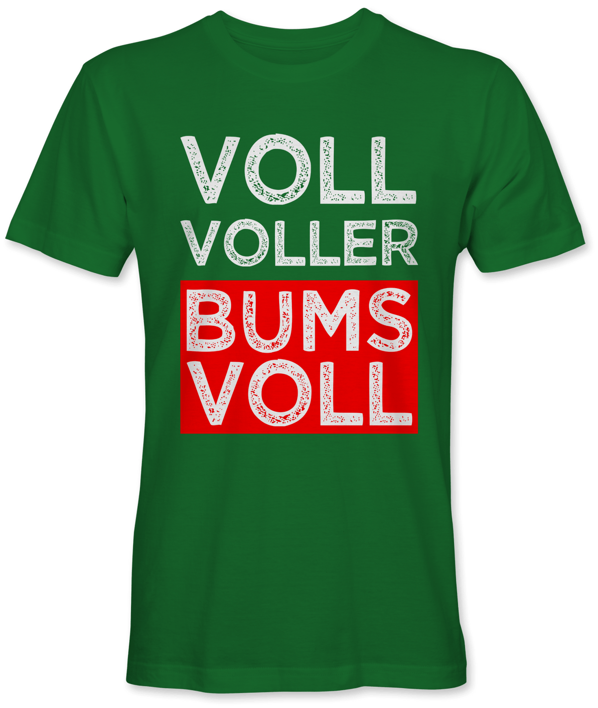 Voll voller bumsvoll